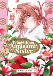 Tying the Knot with an Amagami Sister 4 (ISBN: 9781646518579)