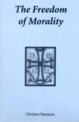 Freedom of Morality - Christos Yannaras (ISBN: 9780881410280)