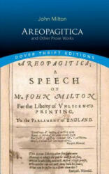 Areopagitica and Other Prose Works - John Milton (ISBN: 9780486811253)