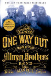 One Way Out - Alan Paul (ISBN: 9781250040503)