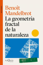 La geometría fractal de la naturaleza - BENOIT MANDELBROT (ISBN: 9788490669136)