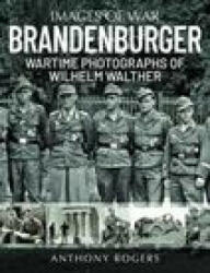 Brandenburger - ANTHONY ROGERS (ISBN: 9781784387150)
