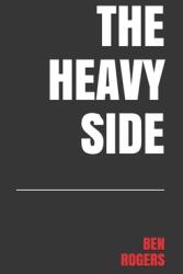 The Heavy Side (ISBN: 9781734306705)
