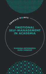 Emotional Self-Management in Academia (ISBN: 9781789735123)