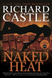Nikki Heat - Naked Heat - Richard Castle (ISBN: 9781781166291)