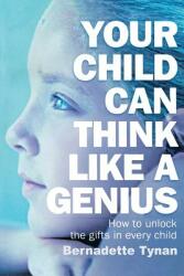 Your Child Can Think Like a Genius (ISBN: 9780007160730)