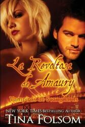 La Revoltosa de Amaury (ISBN: 9781942906742)
