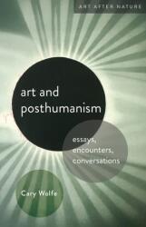 Artă și postumanism (ISBN: 9781517912833)