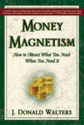 Money Magnetism - J. Donald Walters (2003)