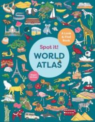 Spot It! World Atlas (ISBN: 9781741178982)
