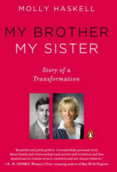 My Brother My Sister - Molly Haskell (ISBN: 9780143125808)