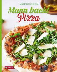 Mann backt Pizza (ISBN: 9783702241568)