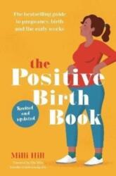 The Positive Birth Book (ISBN: 9781780667652)