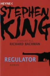 Regulator - Stephen King, Joachim Körber (ISBN: 9783453435810)