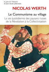 Le communisme au village - Nicolas Werth (ISBN: 9782251455020)