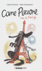 Cane puzzone va Parigi - Colas Gutman (ISBN: 9788861897212)