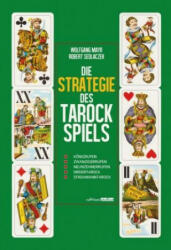 Die Strategie des Tarockspiels - Wolfgang Mayr, Robert Sedlaczek (2020)