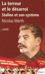 La terreur et le désarroi Staline et son système - Nicolas Werth (ISBN: 9782262024628)