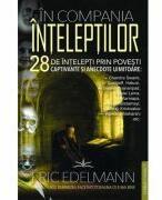 In compania inteleptilor - Eric Edelmann (ISBN: 9786306506958)