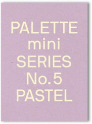 Palette Mini Series 05: Pastel (ISBN: 9789887972730)