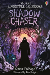 Shadow Chaser - Christopher Park, Tom Knight (ISBN: 9781805075356)
