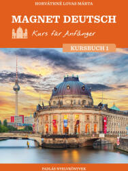 Magnet Deutsch Kurs für Anfänger Kursbuch I (ISBN: 9789634996682)