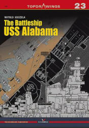 Battleship USS Alabama - Witold Koszela (ISBN: 9788364596377)
