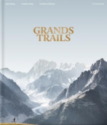 Grands Trails - Berg (ISBN: 9782490346158)