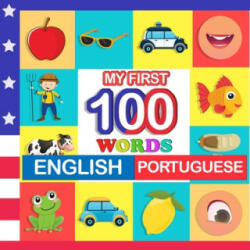 my first 100 words English-Portuguese - Queenie Blake (ISBN: 9798759621225)