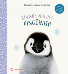 Buenas noches, Pingüinito - AMANDA WOOD (ISBN: 9788417749965)