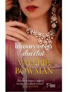 Intoarcerea ducelui (vol. 44) - Valerie Bowman (ISBN: 9786303195148)