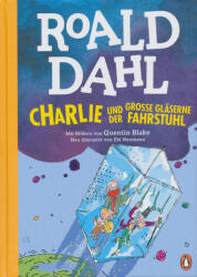Charlie und der große gläserne Fahrstuhl (ISBN: 9783328301639)