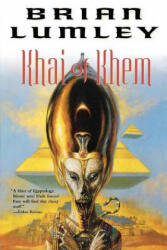 Khai of Khem - Brian Lumley (ISBN: 9780765310484)