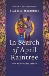 In Search of April Raintree - Katherena Vermette, Raven Sinclair (ISBN: 9781774920916)