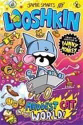 Looshkin: The Maddest Cat in the World (ISBN: 9781788452557)