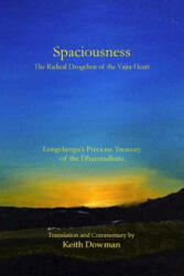 Spaciousness - Keith Dowman (ISBN: 9781497340862)