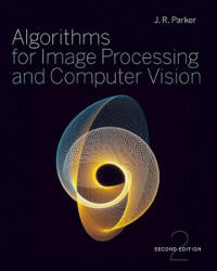 Algorithms for Image Processing and Computer Vision - J J Parker (ISBN: 9780470643853)