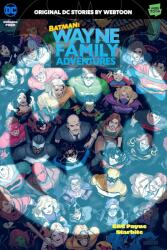 Batman: Wayne Family Adventures Volume Four (ISBN: 9781779526915)