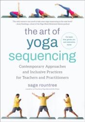 Arta secvențierii în yoga (ISBN: 9781623179106)