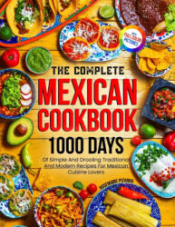 The Complete Mexican Cookbook (ISBN: 9781805381167)