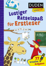 Duden Leseprofi - Lustiger Rätselspaß für Erstleser, 1. Klasse - Frauke Nahrgang, Sebastian Coenen (ISBN: 9783737336413)