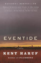 Eventide - Kent Haruf (ISBN: 9780375725760)