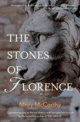 The Stones of Florence - Mary McCarthy (ISBN: 9781735778914)