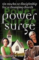 Power Surge: Six Marks of Discipleship for a Changing Church (ISBN: 9780800632649)
