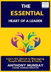 The Essential Heart of a Leader (ISBN: 9781803698182)