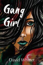 Gang Girl (ISBN: 9780473573010)