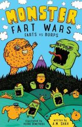 Monster Fart Wars: Farts vs. Burps: Book 1 (ISBN: 9781943684502)