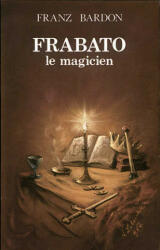 Frabato le Magicien - Bardon (2001)