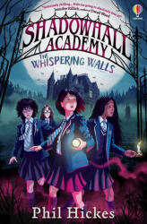 Shadowhall Academy: The Whispering Walls (2024)