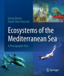 Ecosystems of the Mediterranean Sea - Georg Glaeser, Daniel Abed-Navandi (2023)